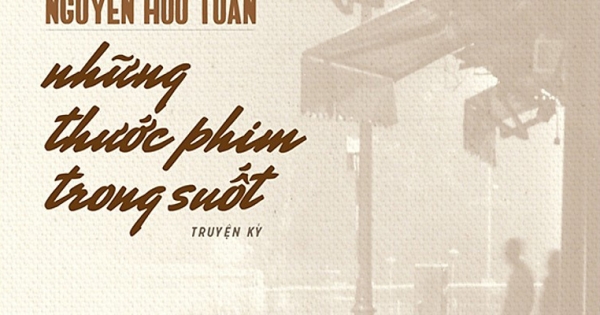 Những Thước Phim Trong Suốt