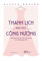 Thanh Lịch Như Một Công Nương