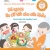 Gieo Hạt Lành Cho Con - Dạy Con Theo Quan Điểm Phật Giáo - Good Kids Eat Healthy Food - Bé Ngoan Ăn Đồ Tốt Cho Sức Khỏe