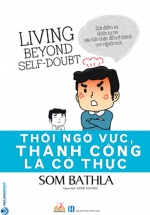 Thôi Ngờ Vực, Thành Công Là Có Thực