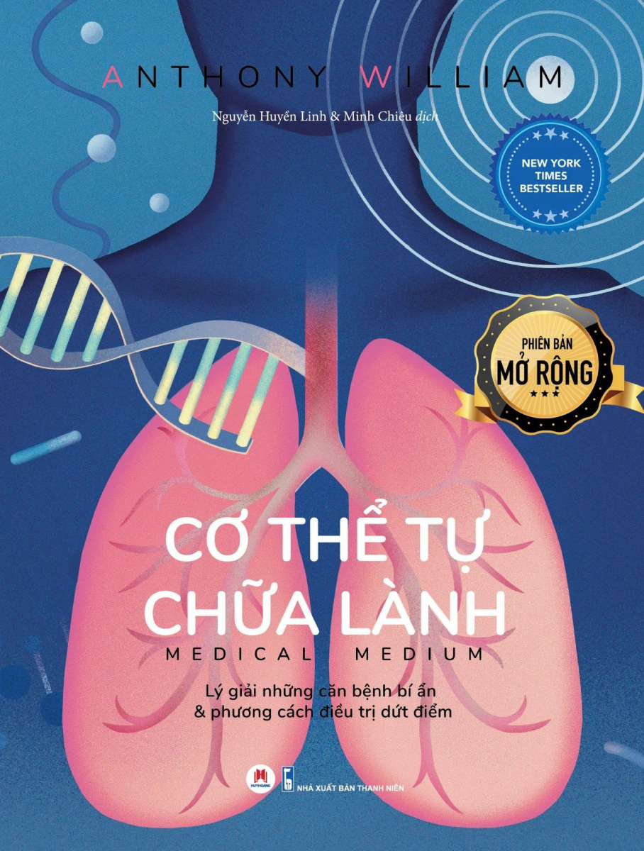 Cơ Thể Tự Chữa Lành: Lý Giải Những Căn Bệnh Bí Ẩn Và Phương Cách Điều Trị Dứt Điểm