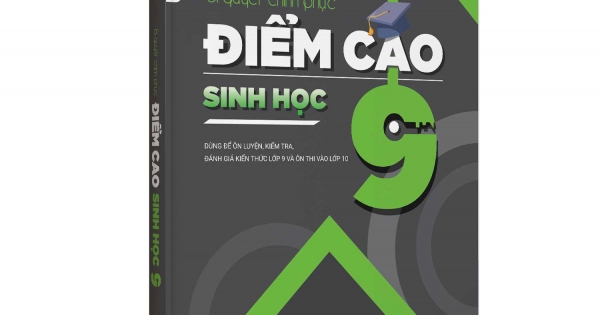 Bí Quyết Chinh Phục Điểm Cao Sinh Học 9