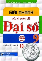 Giải Nhanh Các Chuyên Đề Đại Số 9