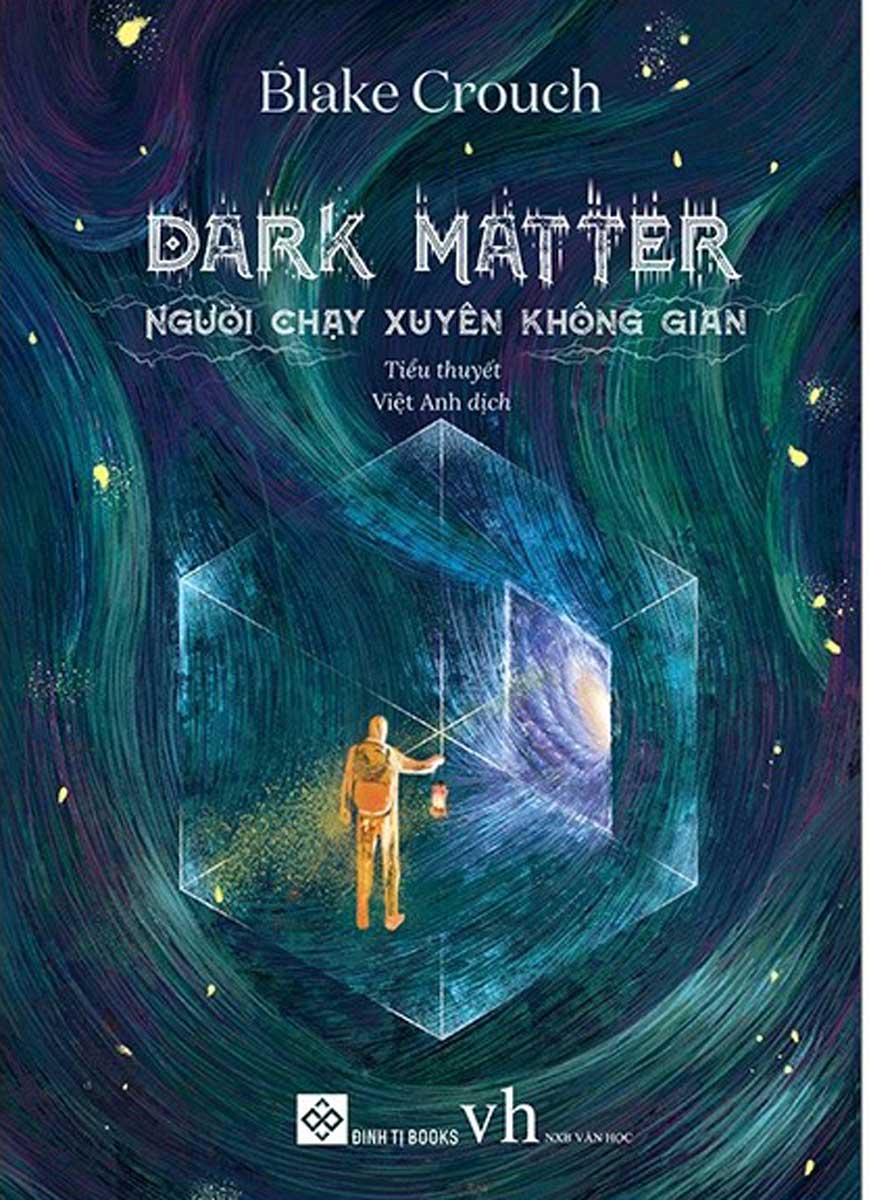 Dark Matter - Người Chạy Xuyên Không Gian