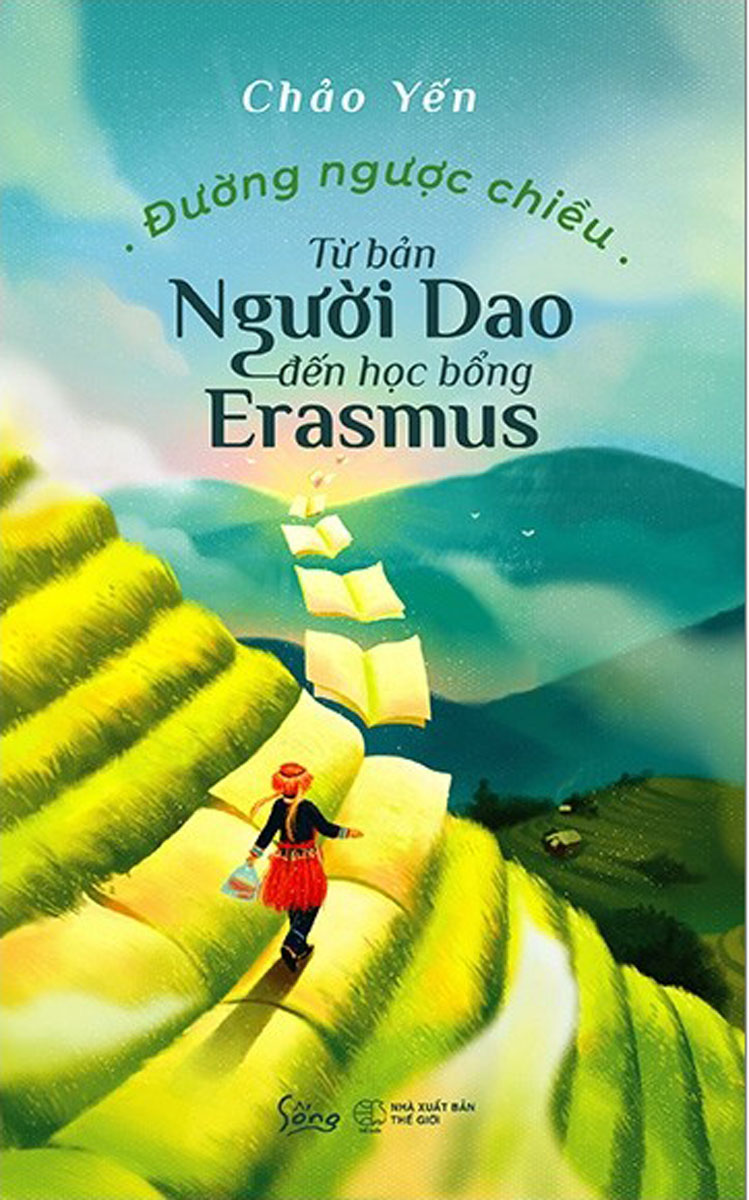 Đường Ngược Chiều - Từ Bản Người Dao Đến Học Bổng Erasmus