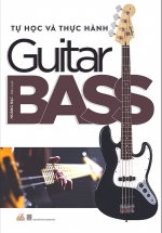  Tự Học Và Thực Hành Guitar Bass