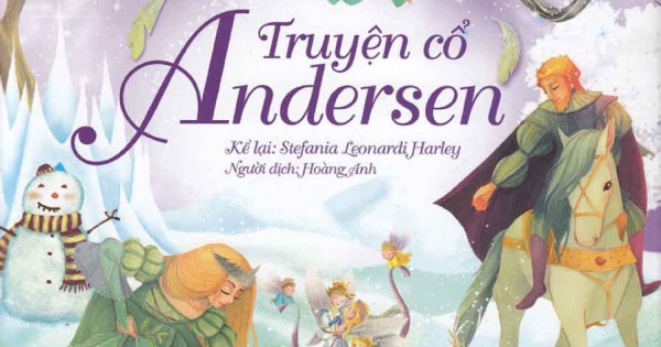 Tủ Sách Vàng Cho Con - Truyện Cổ Andersen