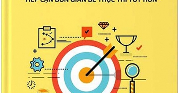 7 Câu Hỏi Chiến Lược - Tiếp Cận Đơn Giản Để Thực Thi Tốt Hơn