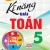 Kĩ Năng Giải Toán 5 (Dùng Chung Cho Các Bộ SGK Hiện Hành)