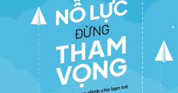 Không Nỗ Lực Đừng Tham Vọng | Newshop.vn: Sách