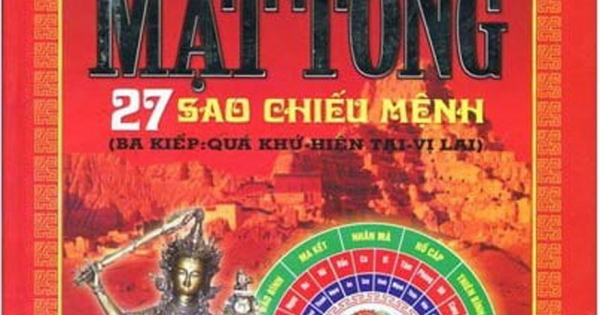 Tinh Bàn Mật Tông 27 Sao Chiếu Mệnh (Ba Kiếp: Quá Khứ - Hiện Tại - Vị Lai)