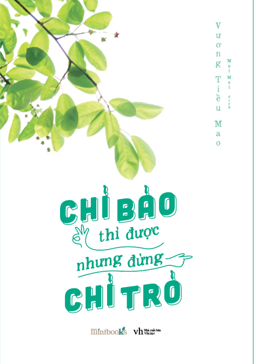 Chỉ Bảo Thì Được Nhưng Đừng Chỉ Trỏ