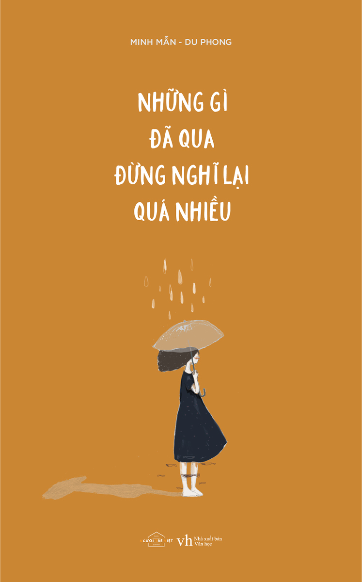 Những Gì Đã Qua Đừng Nghĩ Lại Quá Nhiều