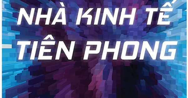 Những Nhà Kinh Tế Tiên Phong