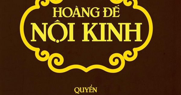 Hoàng Đế Nội Kinh - Quyển 4