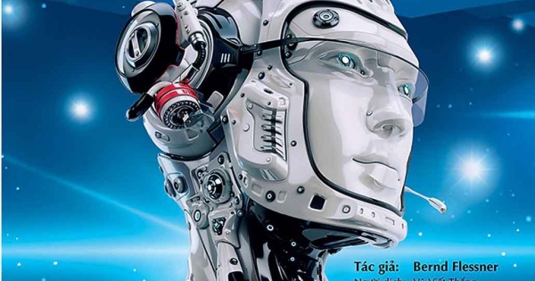 Thế Nào Và Tại Sao - Robot - Những Bộ Óc Siêu Việt Và Những Trợ Thủ Đắc Lực