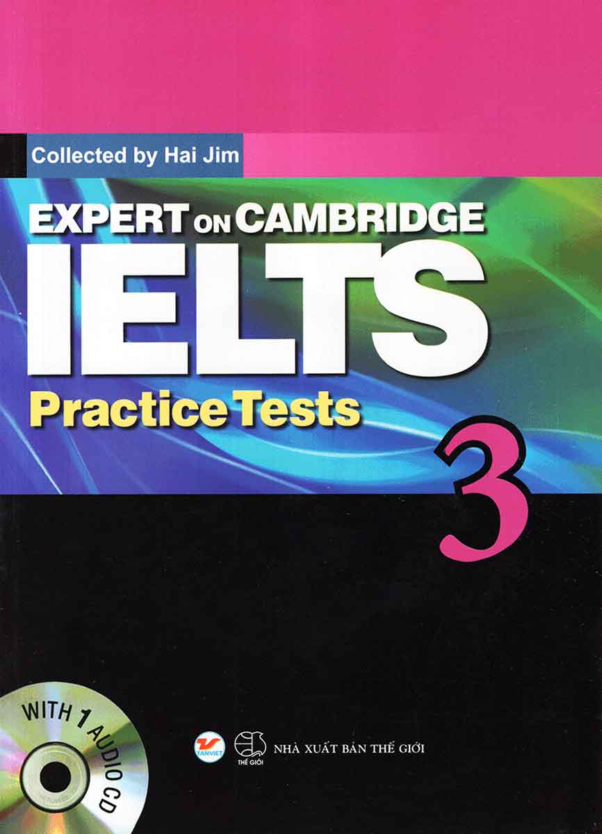 Expert On Cambridge IELTS Practice Tests 3 (Kèm CD)