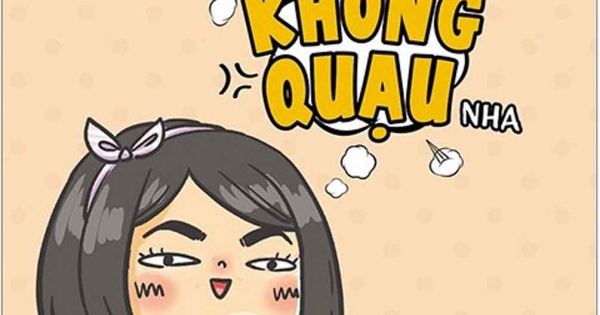 Vui Vẻ Không Quạu Nha