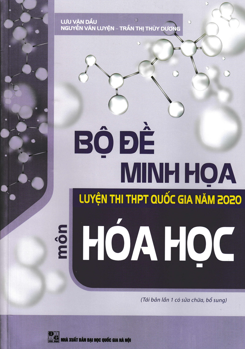 Bộ Đề Minh Họa Luyện Thi THPT Quốc Gia Năm 2020 Môn Hóa Học