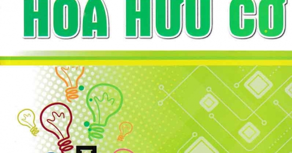 Tuyển Chọn Các Chuyên Đề Nâng Cao Hóa Hữu Cơ