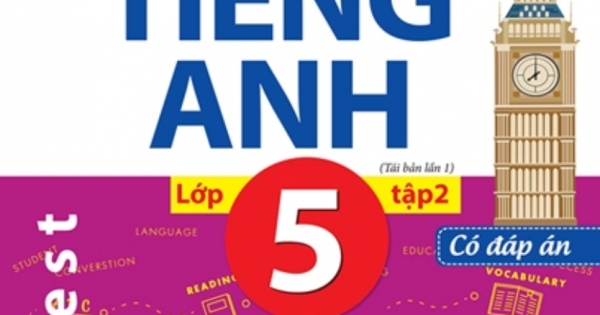 The Langmaster - Bộ Đề Kiểm Tra Tiếng Anh Lớp 5 Tập 2 - Có Đáp Án