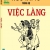 Việc Làng - Ngô Tất Tố Phóng Sự