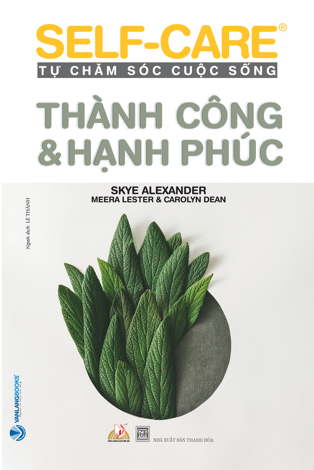Self - Care Tự Chăm Sóc Cuộc Sống - Thành Công &Amp; Hạnh Phúc