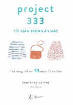 Project 333 - Tối Giản Trong Ăn Mặc