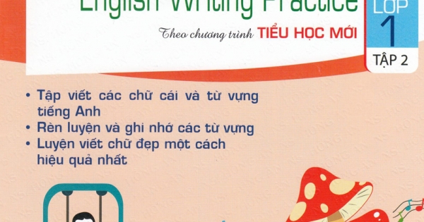 Tập Viết Tiếng Anh Lớp 1 Tập 2 Theo Chương Trình Tiểu Học Mới