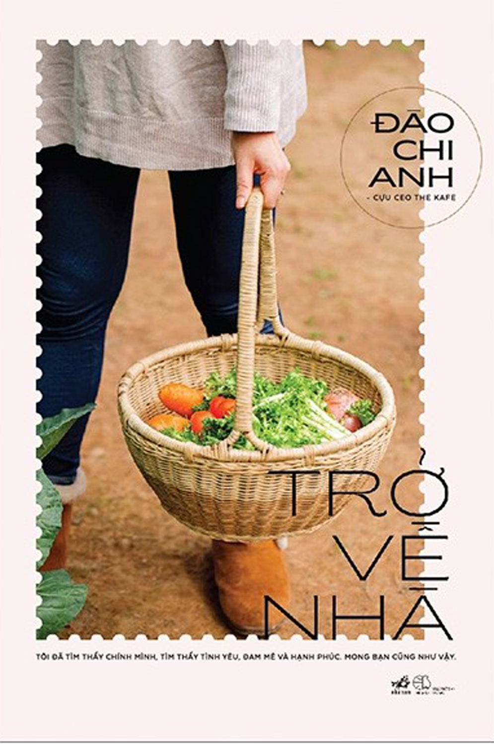 Trở Về Nhà (Tôi Đã Tìm Thấy Chính Mình, Tìm Thấy Tình Yêu, Đam Mê Và Hạnh Phúc, Mong Bạn Cũng Vậy)