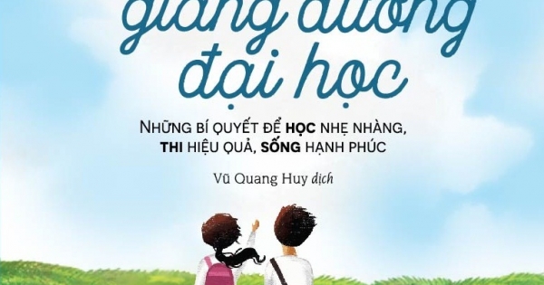 Từ Ghế Nhà Trường Đến Giảng Đường Đại Học (Tái Bản 2018)