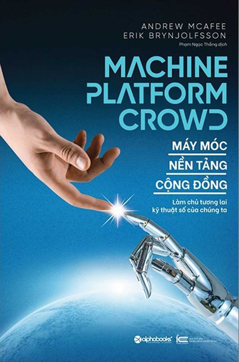 Máy Móc - Nền Tảng - Cộng Đồng