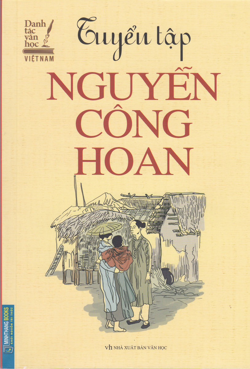 Tuyển Tập Nguyễn Công Hoan (Minh Thắng)