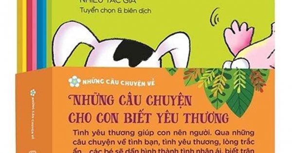 Bộ Sách Những Câu Chuyện Cho Con Biết Yêu Thương (Bộ 5 Cuốn)
