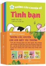 Bộ Sách Những Câu Chuyện Cho Con Biết Yêu Thương (Bộ 5 Cuốn)