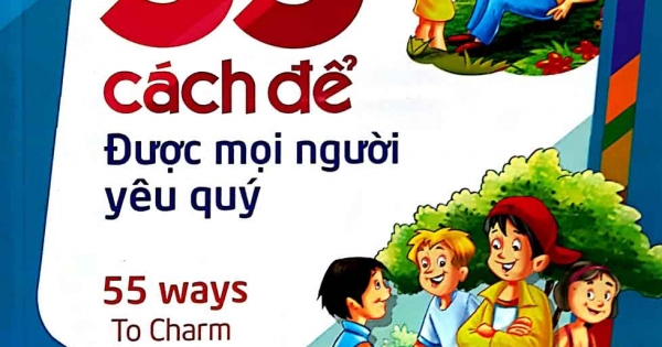 55 Cách Để Được Mọi Người Yêu Qúy | Newshop.vn