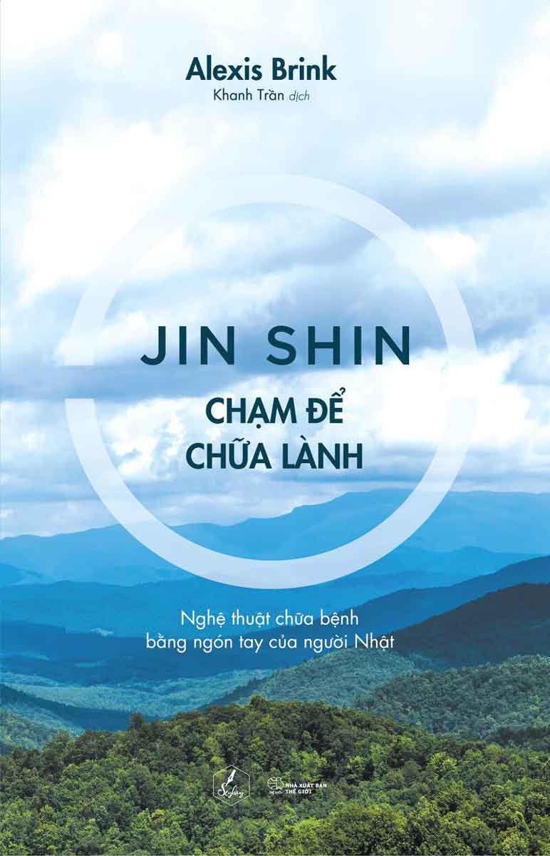 Jin Shin - Chạm Để Chữa Lành