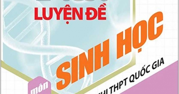 E - Test Luyện Đề Chinh Phục Kì Thi THPT Quốc Gia Môn Sinh Học