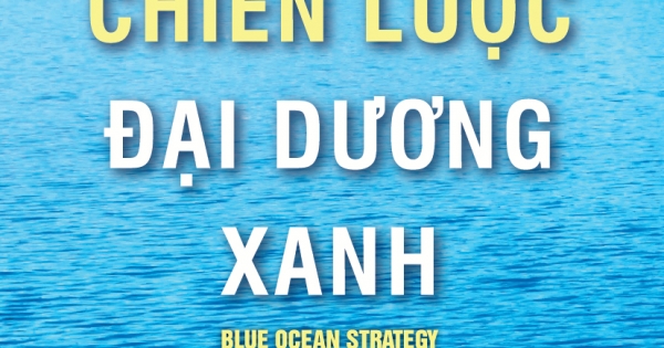 Chiến Lược Đại Dương Xanh