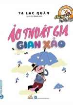 Chú Hổ Ma Thuật: Ảo Thuật Gia Gian Xảo