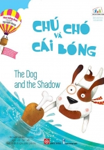 Học Tiếng Anh Cùng Truyện Ngụ Ngôn Aesop - Chú Chó Và Cái Bóng - The Dog And The Shadow