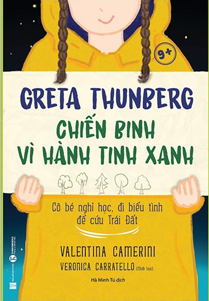 Greta Thunberg - Chiến Binh Vì Hành Tinh Xanh