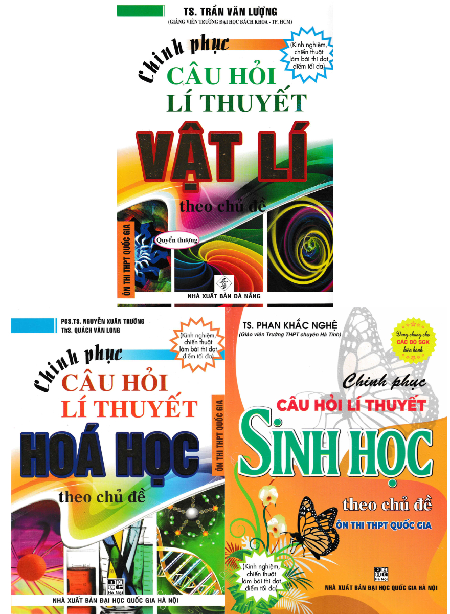 Combo Chinh Phục Câu Hỏi Lý Thuyết Vật Lý + Hóa Học + Sinh Học Theo Chủ Đề (3 Cuốn)