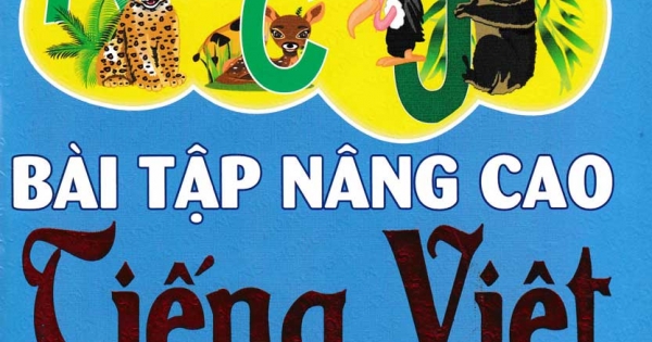 Bài Tập Nâng Cao Tiếng Việt 2 Tập 1