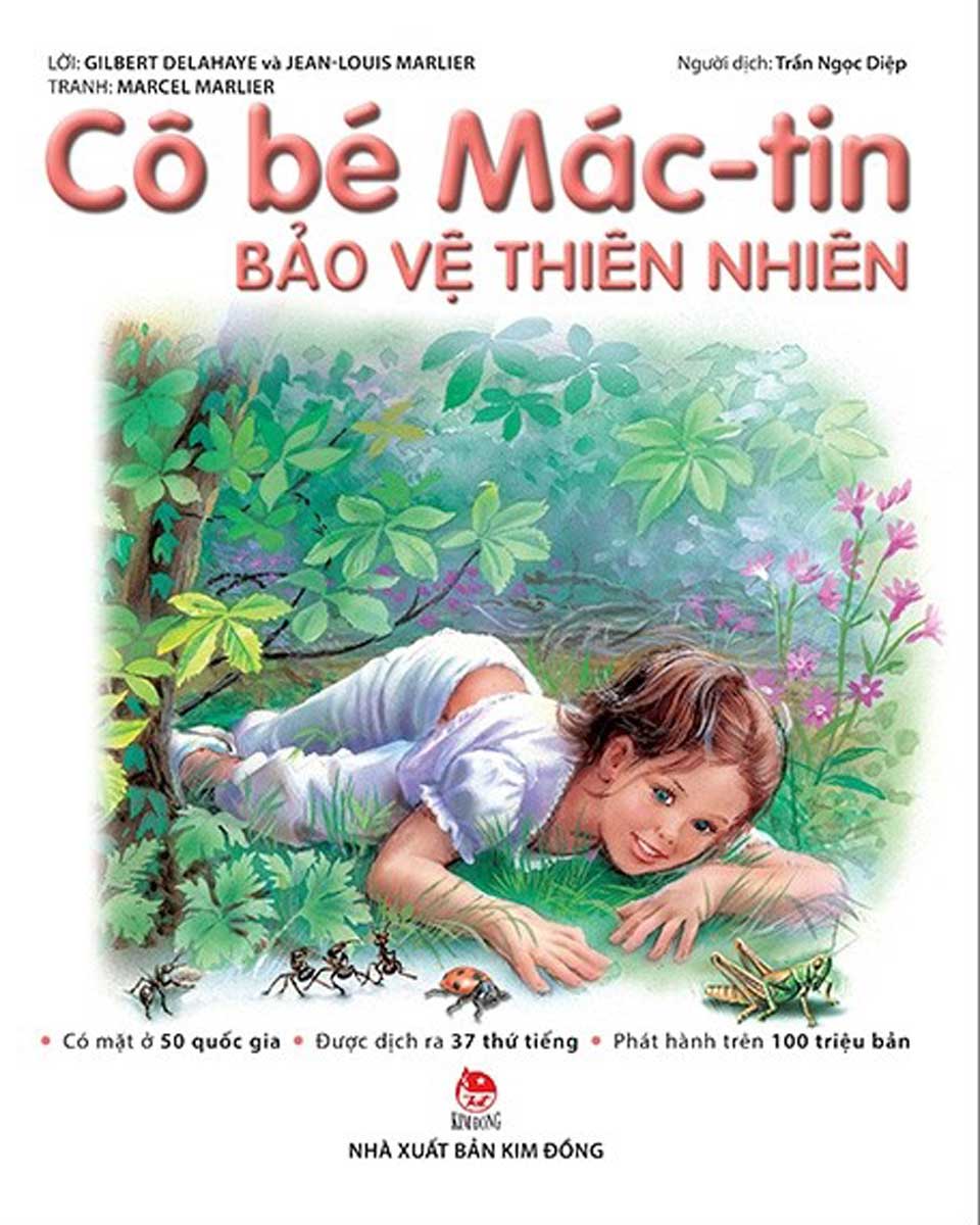 Cô Bé Mác-Tin Bảo Vệ Thiên Nhiên