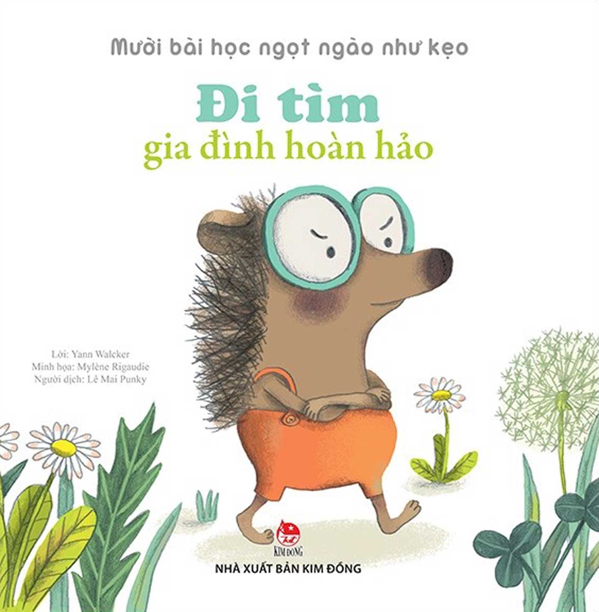 Mười Bài Học Ngọt Ngào Như Kẹo: Đi Tìm Gia Đình Hoàn Hảo