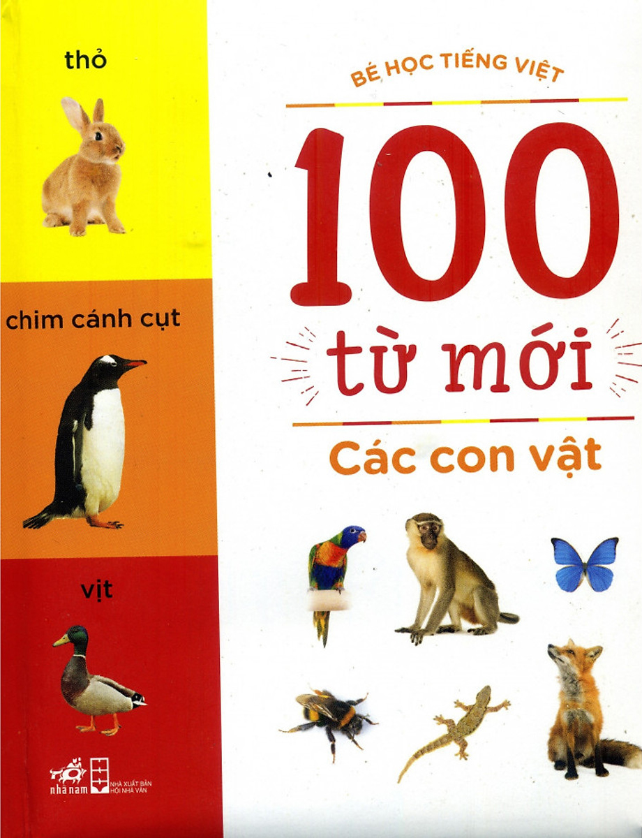 Các Con Vật (Bộ Bé Học Tiếng Việt - 100 Từ Mới)
