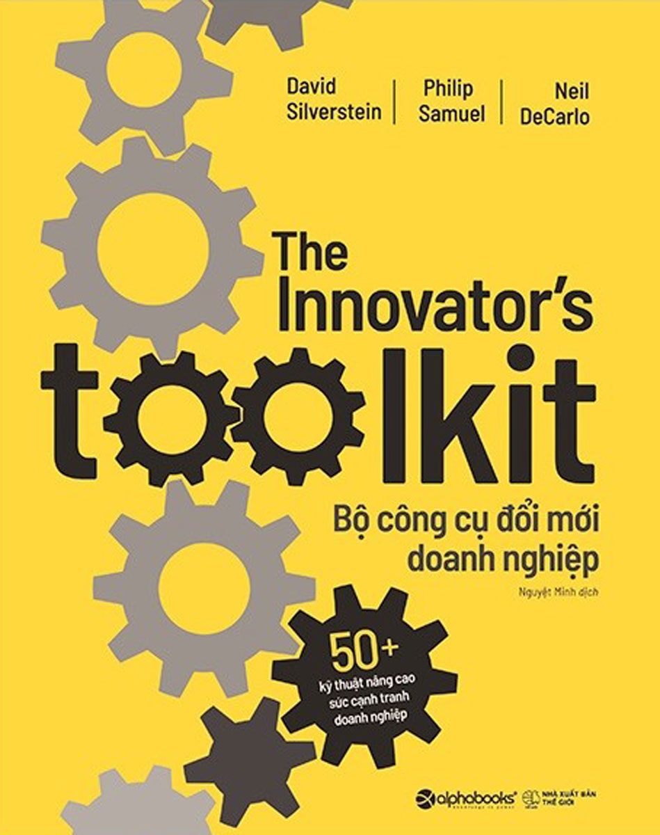 Bộ Công Cụ Đổi Mới Doanh Nghiệp - The Innovator'S Toolkit