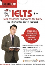 Blue Up - 500 Essential Flashcards For Ielts - Phần 2