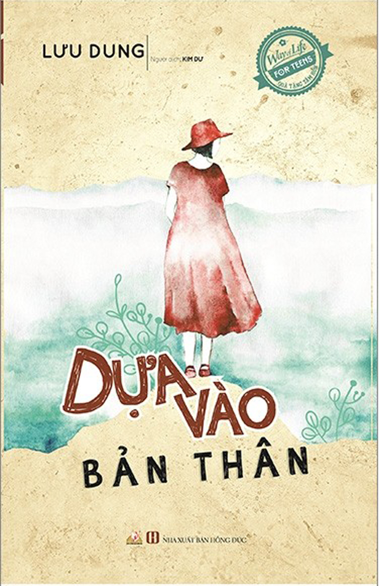 Quà Tặng Tâm Hồn - Dựa Vào Bản Thân